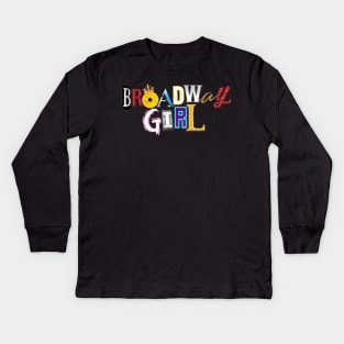 Broadway Girl Kids Long Sleeve T-Shirt